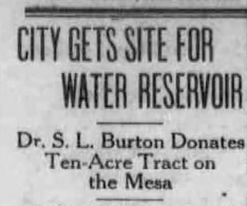 Albuquerque Journal, September 25, 1920. Headine: City gets site for Water Reservoir.